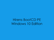 Hiren’s BootCD PE Win10 Edition Released