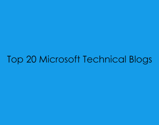 Top 20 Microsoft Technical Blogs