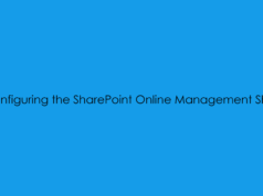 Configuring the SharePoint Online Management Shell