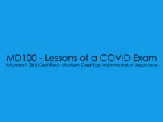 MD100 – Lessons of a COVID Exam